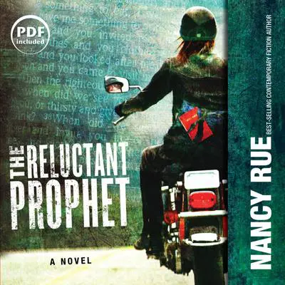 The Reluctant Prophet: A Novel Audibook, by Nancy Rue