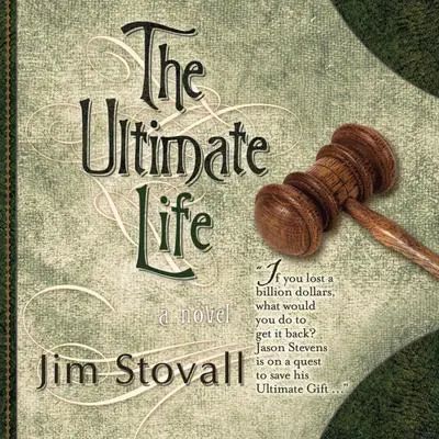 The Ultimate Life Audibook, by Jim Stovall