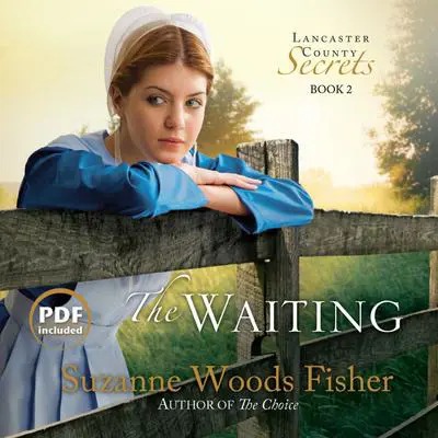 The Waiting: A Novel Audibook, by Suzanne Woods Fisher