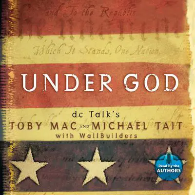 Under God Audibook, by Toby Mac