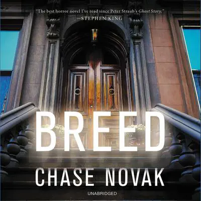 Breed: A Novel Audibook, by Chase Novak
