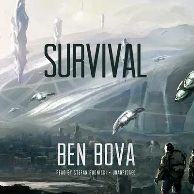 Survival Audibook, by Ben Bova