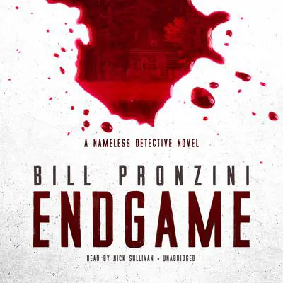 Endgame: A Nameless Detective Novel Audibook, by Bill Pronzini