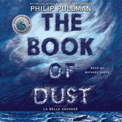 The Book of Dust:  La Belle Sauvage (Book of Dust, Volume 1) Audibook, by Philip Pullman