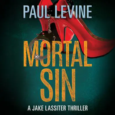 Mortal Sin Audibook, by Paul Levine