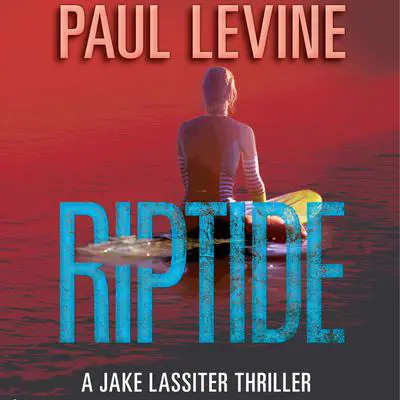 Riptide Audibook, by Paul Levine