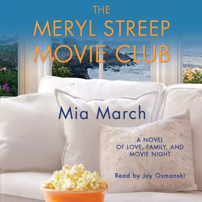 The Meryl Streep Movie Club Audibook, by Mia March