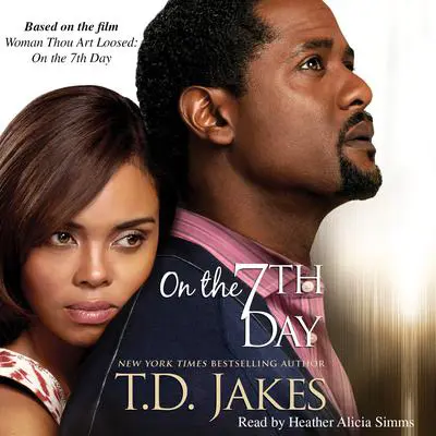 On the 7th Day Audibook, by T. D. Jakes