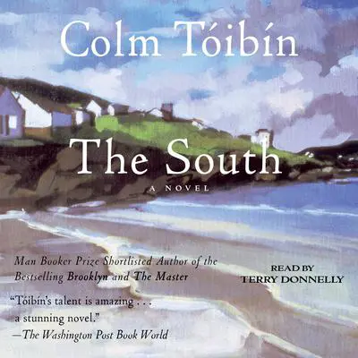 The South Audibook, by Colm Tóibín