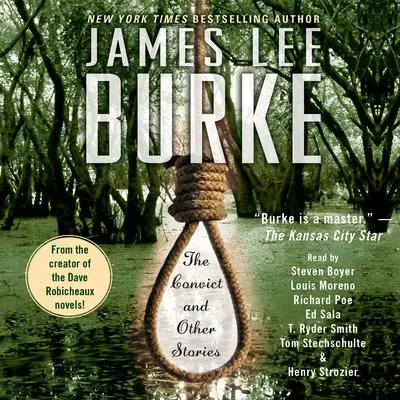 The Convict and Other Stories Audibook, by James Lee Burke