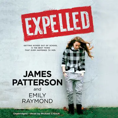 Expelled Audibook, by James Patterson