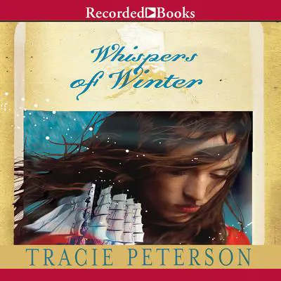 Whispers of Winter Audibook, by Tracie Peterson