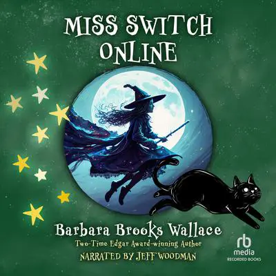 Miss Switch Online Audibook, by Barbara Brooks Wallace