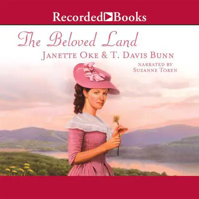 The Beloved Land Audibook, by Janette Oke