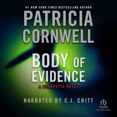 Body of Evidence Audibook, by Patricia Cornwell