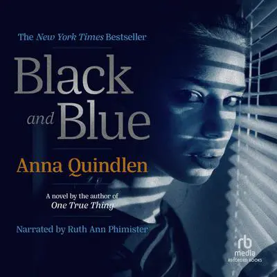 Black and Blue Audibook, by Anna Quindlen