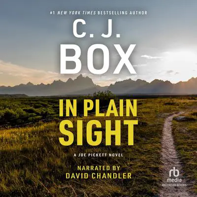 In Plain Sight Audibook, by C. J. Box