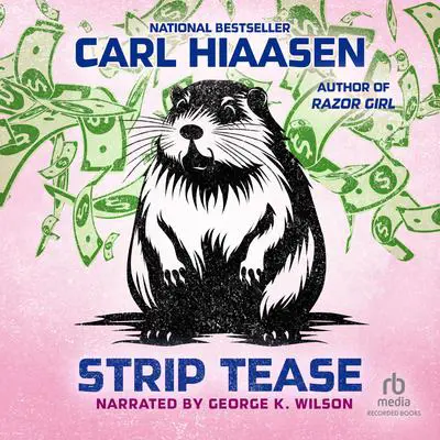 Strip Tease Audibook, by Carl Hiaasen