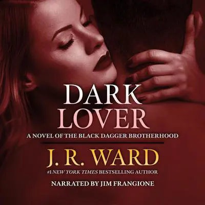 Dark Lover Audibook, by J. R. Ward
