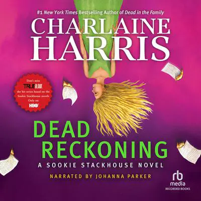 Dead Reckoning Audibook, by Charlaine Harris