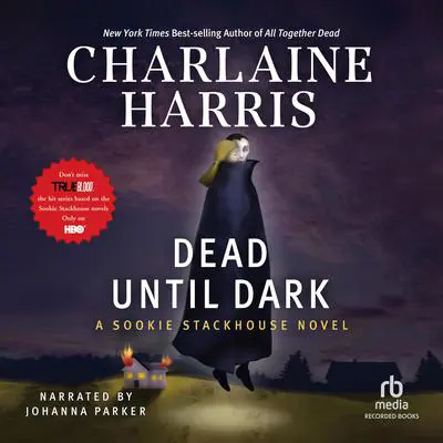Dead Until Dark Audibook, by Charlaine Harris