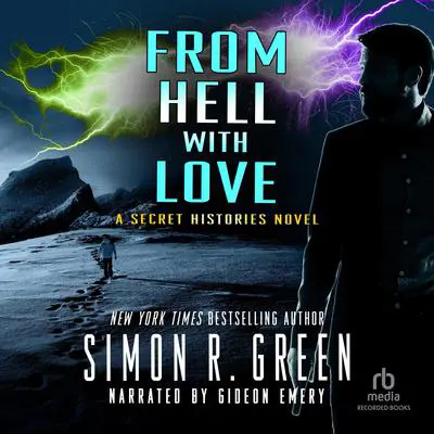 From Hell With Love Audibook, by Simon R. Green