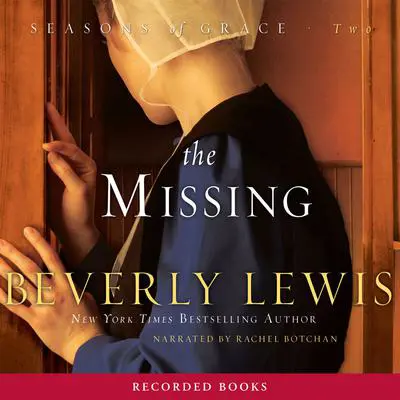 The Missing Audibook, by Beverly Lewis
