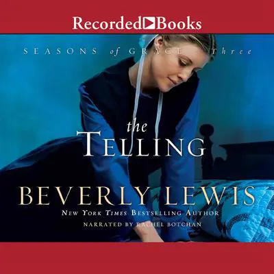 The Telling Audibook, by Beverly Lewis