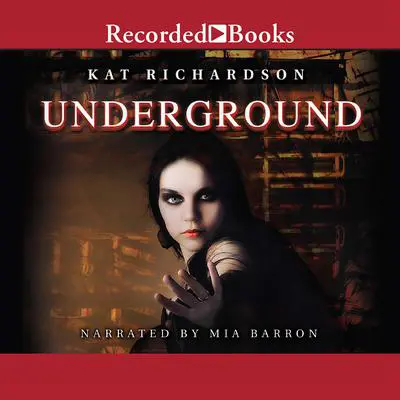 Underground Audibook, by Kat Richardson