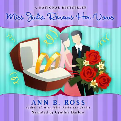 Miss Julia Renews Her Vows Audibook, by Ann B. Ross