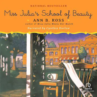 Miss Julia's School of Beauty Audibook, by Ann B. Ross