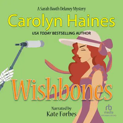 Wishbones Audibook, by Carolyn Haines