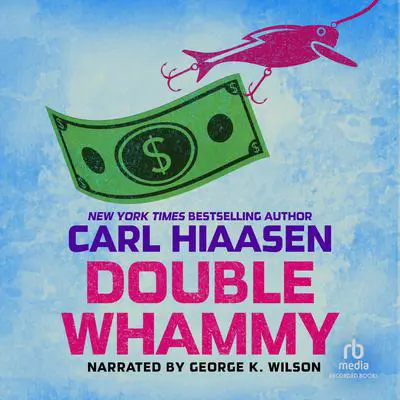 Double Whammy Audibook, by Carl Hiaasen