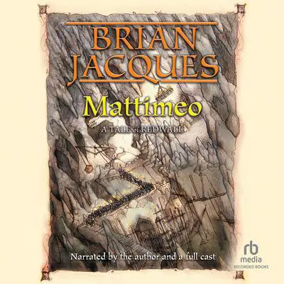 Mattimeo Audibook, by Brian Jacques