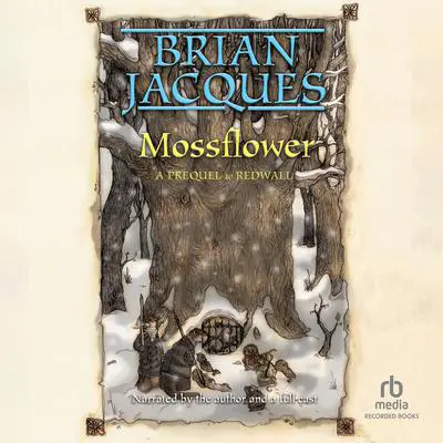 Mossflower Audibook, by Brian Jacques