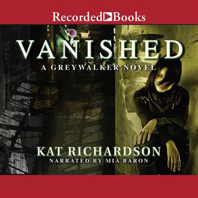 Vanished Audibook, by Kat Richardson