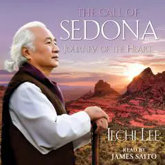 The Call of Sedona: Journey of the Heart Audibook, by Ilchi Lee