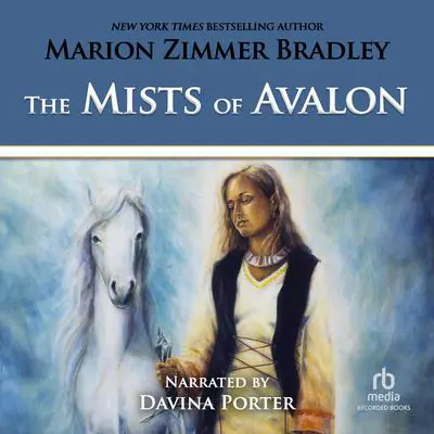 Mist of Avalon Audibook, by Marion Zimmer Bradley