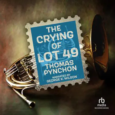 The Crying of Lot 49 Audibook, by Thomas Pynchon