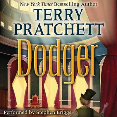 Dodger: A Printz Honor Winner Audibook, by Terry Pratchett