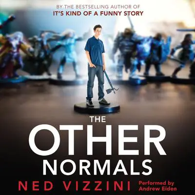 The Other Normals Audibook, by Ned Vizzini