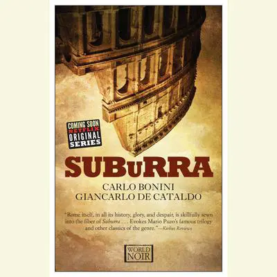 Suburra Audibook, by Giancarlo de Cataldo