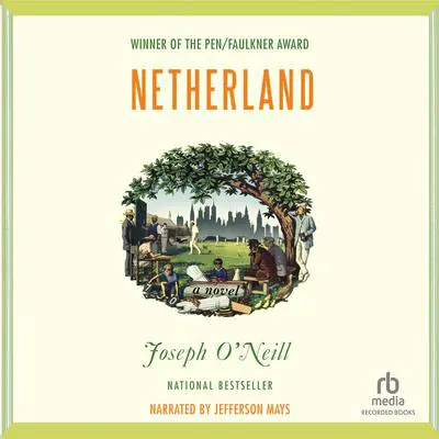 Netherland Audibook, by Joseph O'Neill
