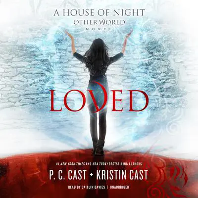 Loved Audibook, by P. C. Cast
