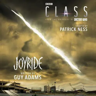 Class: Joyride Audibook, by Patrick Ness