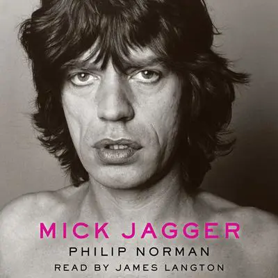 Mick Jagger Audibook, by Philip Norman
