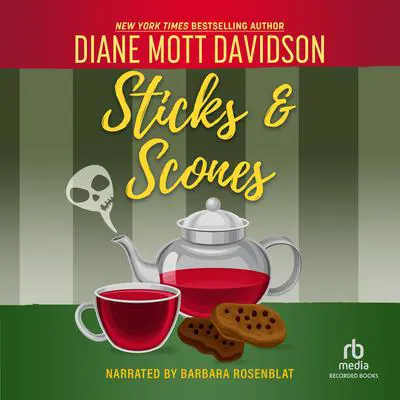 Sticks & Scones Audibook, by Diane Mott Davidson