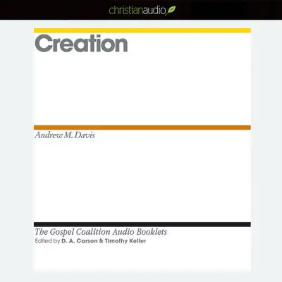 Creation Audibook, by Andrew M. Davis