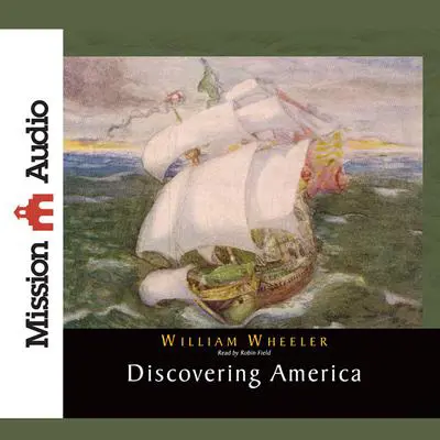 Discovering America Audibook, by Various 