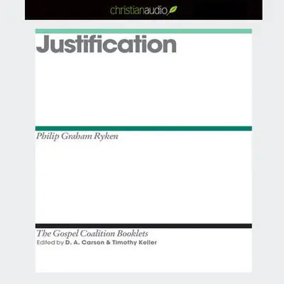 Justification Audibook, by D. A. Carson